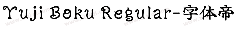 Yuji Boku Regular字体转换